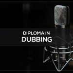 Diploma in Dubbing