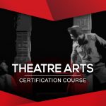 Theatre Arts Certification Course