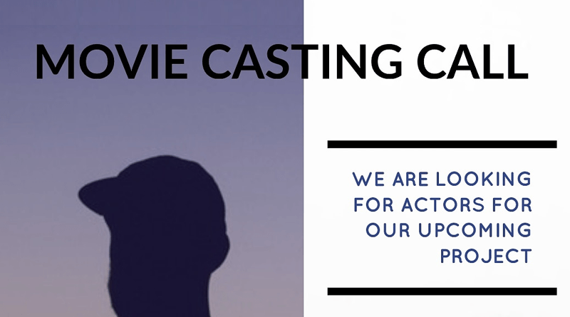 Casting call for movie
