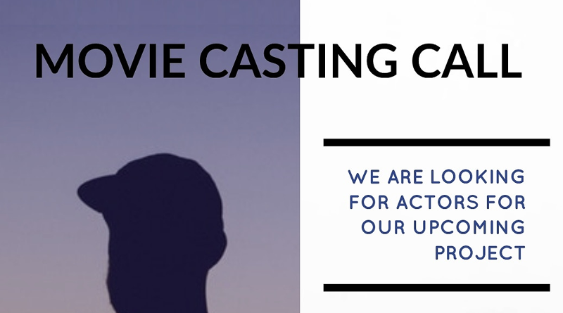 Casting call for movie