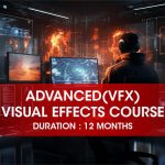 Advanced Visual Effects (VFX) Course